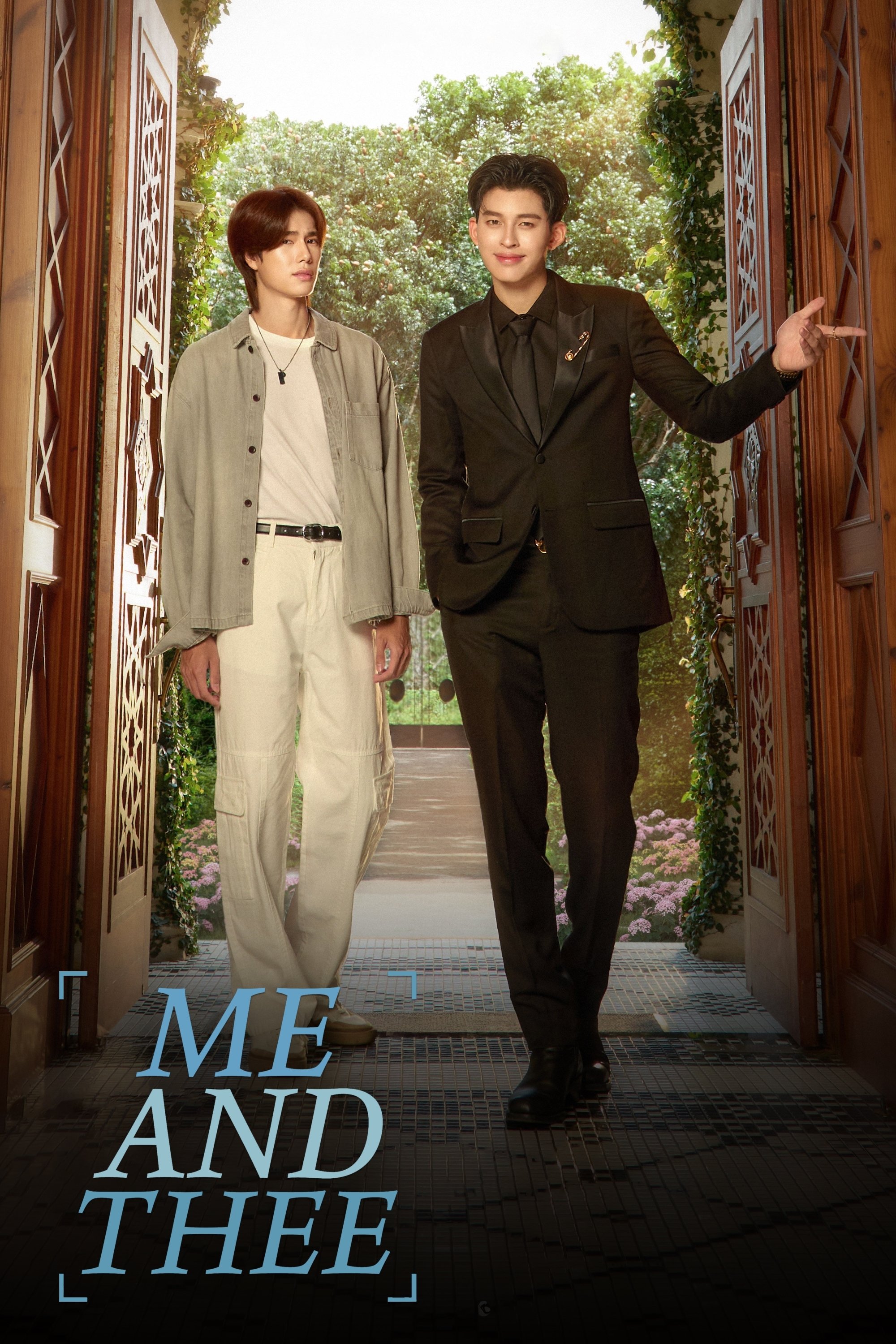 Me and Thee (2025 Thai Drama)